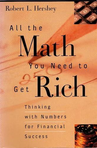 All the Math You Need to Get Rich book cover