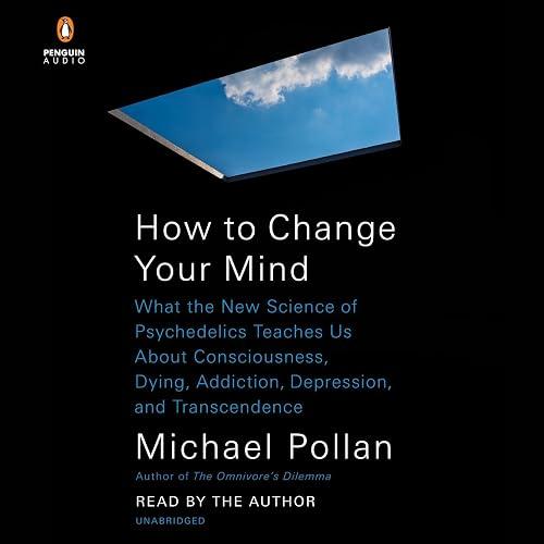 How To Change Your Mind book cover