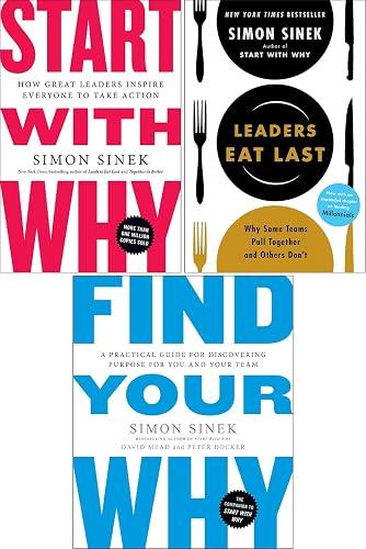 Leaders Eat Last / Find Your Why / Start With Why book cover