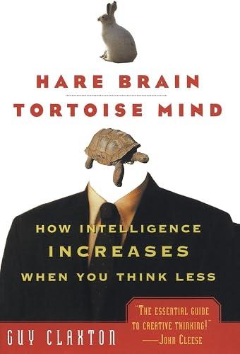 Hare Brain, Tortoise Mind book cover