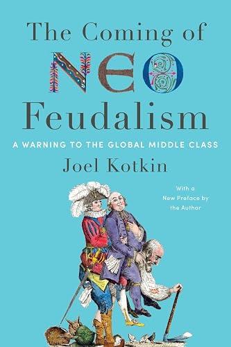 The Coming of Neo-Feudalism book cover