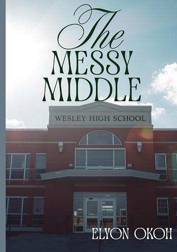 The Messy Middle book cover
