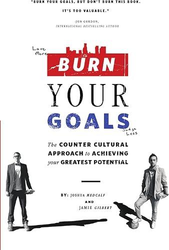 Burn Your Goals book cover