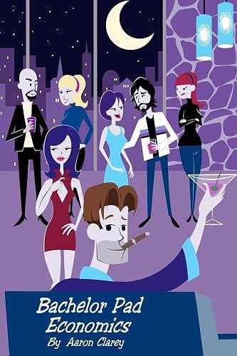 Bachelor Pad Economics book cover