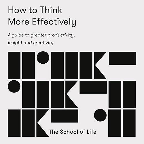 How to Think More Effectively book cover