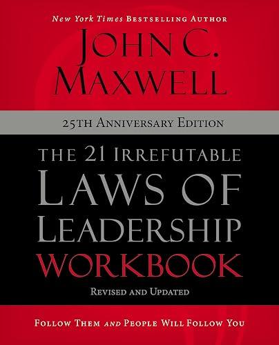 The 21 Irrefutable Laws of Leadership Workbook book cover