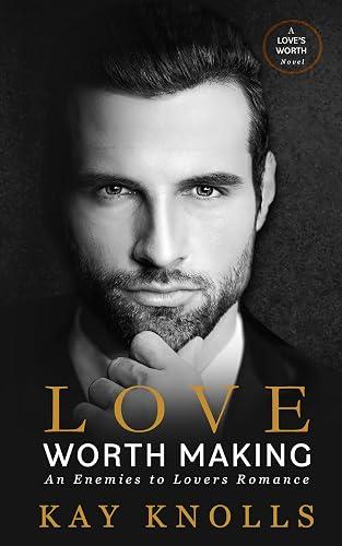 Love Worth Making book cover