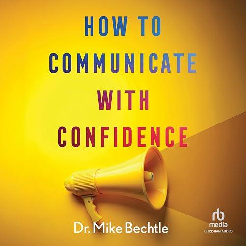 How to Communicate with Confidence book cover
