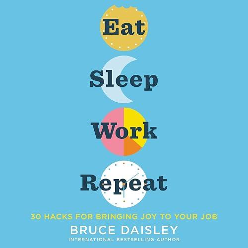 Eat Sleep Work Repeat book cover