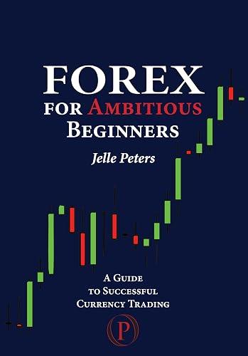 Forex For Ambitious Beginners book cover