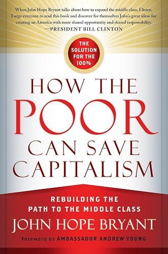 How the Poor Can Save Capitalism book cover