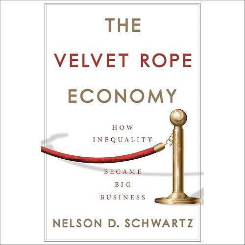 The Velvet Rope Economy book cover