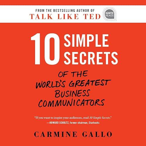 10 Simple Secrets of the World's Greatest Business Communicators book cover