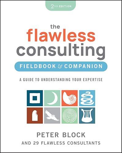 The Flawless Consulting Fieldbook & Companion book cover