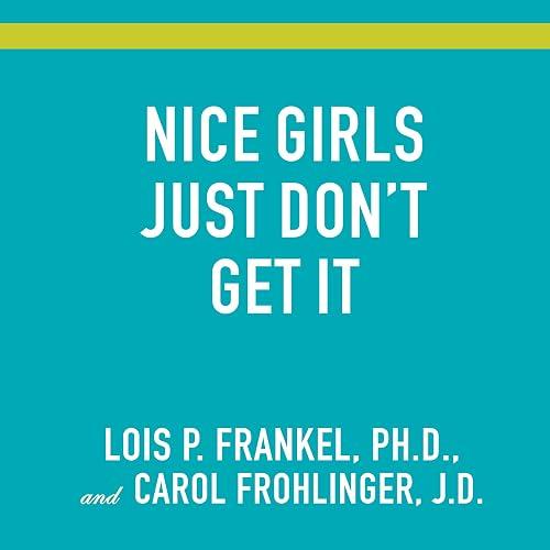 Nice Girls Just Don't Get It book cover