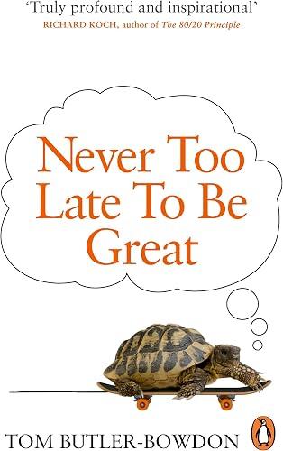 Never Too Late To Be Great book cover