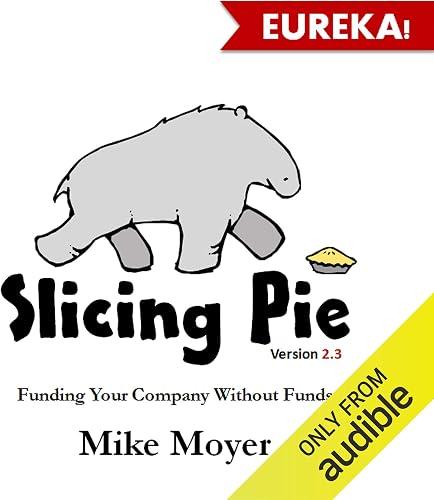 Slicing Pie - Funding Your Business Without Funds book cover