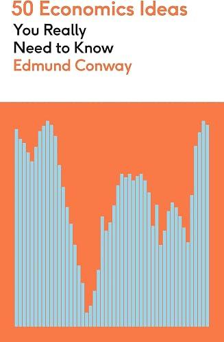 50 Economics Ideas You Really Need to Know book cover