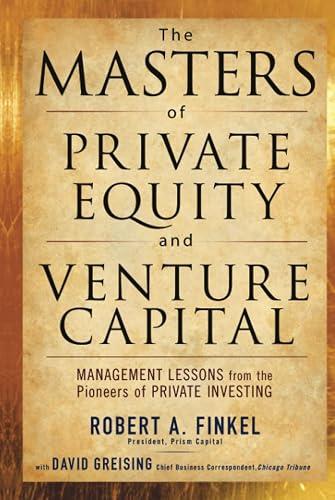 The Masters of Private Equity and Venture Capital book cover