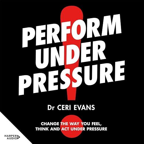 Perform Under Pressure book cover