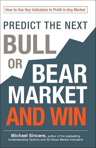 Predict the Next Bull or Bear Market and Win book cover