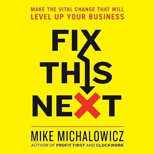Fix This Next book cover
