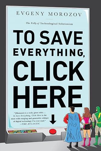 To Save Everything, Click Here book cover