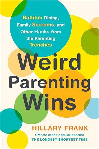 Weird Parenting Wins book cover