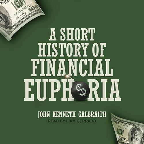 A Short History of Financial Euphoria book cover