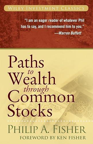 Paths to Wealth Through Common Stocks book cover