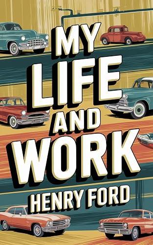 My Life And Work book cover
