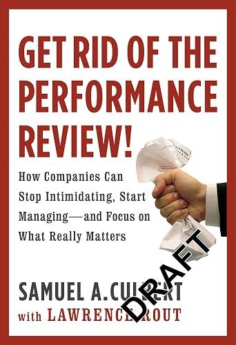 Get Rid of the Performance Review! book cover