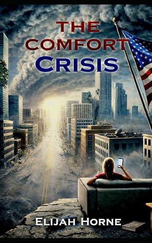 The Comfort Crisis book cover