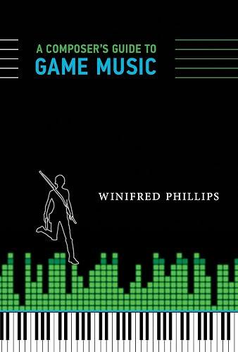 A Composer's Guide to Game Music book cover