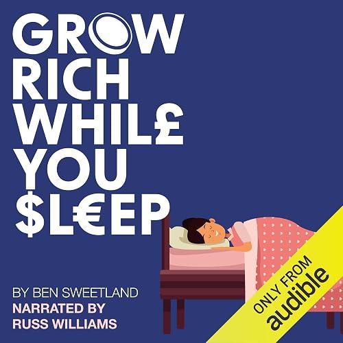 Grow Rich While You Sleep book cover
