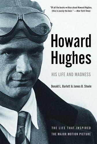 Howard Hughes: His Life And Madness book cover