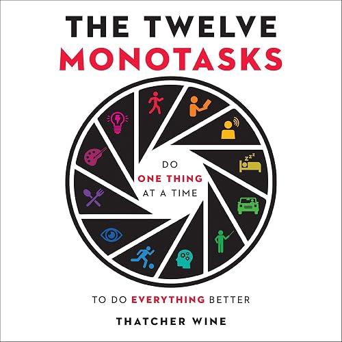 The Twelve Monotasks book cover