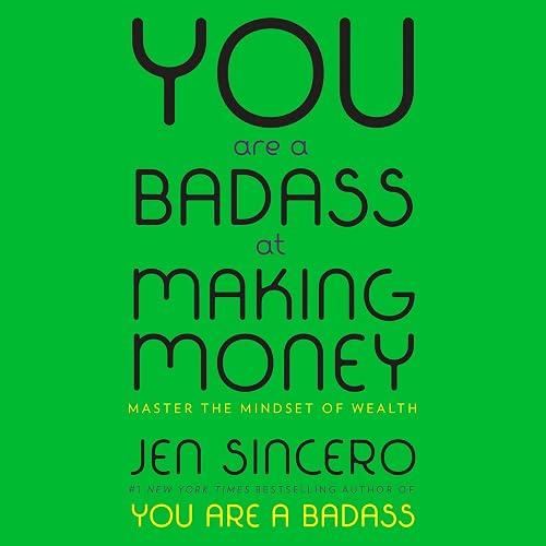 You Are A Badass At Making Money book cover