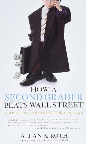 How a Second Grader Beats Wall Street book cover