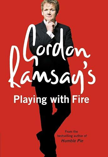 Gordon Ramsay's Playing with Fire book cover