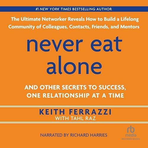 Never Eat Alone book cover