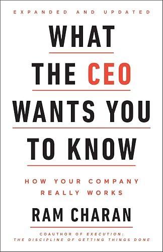 What the CEO Wants You To Know, Expanded and Updated book cover