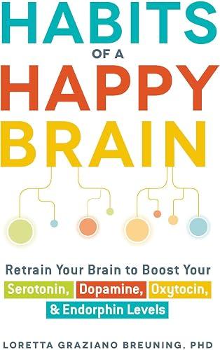 Habits Of A Happy Brain book cover