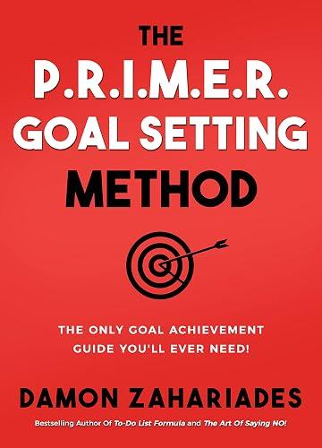 The P.R.I.M.E.R. Goal Setting Method book cover