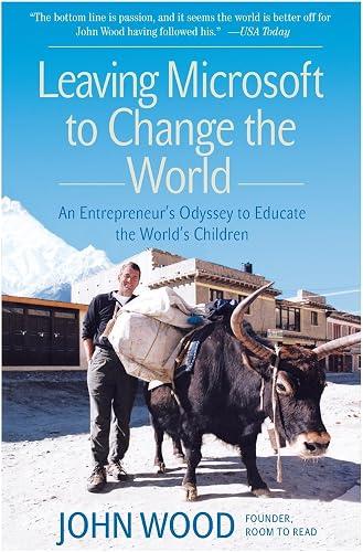 Leaving Microsoft to Change the World book cover