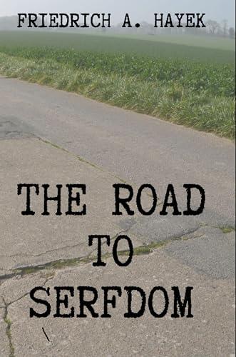 The Road To Serfdom book cover