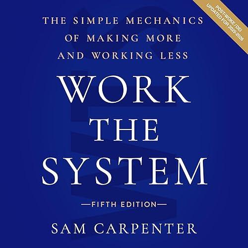 Work The System book cover