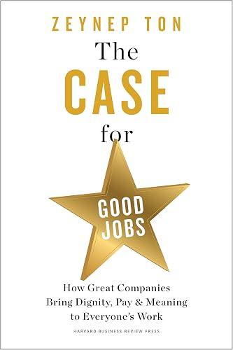 The Case for Good Jobs book cover