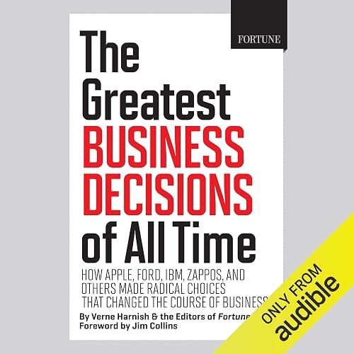 The Greatest Business Decisions of All Time book cover