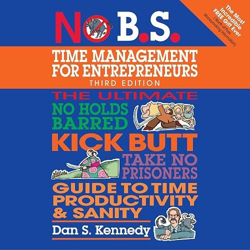 No B.S. Time Management for Entrepreneurs book cover